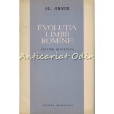 Evolutia Limbii Romine - Al. Graur