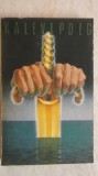Kalevipoeg, epopee populara estona (vezi detalii pentru livrare in tara), 1978, Univers