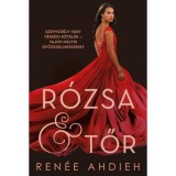 R&oacute;zsa &amp; tőr - Ren&eacute;e Ahdieh