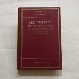 E. Forgue &amp; Aimes - Les &rdquo;Pieges&rdquo; de la Chirurgie en diagnostic et therapeutique