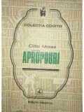 Cilibi Moise - Apropouri (Editia: 1982)