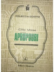 Cilibi Moise - Apropouri (Editia: 1982) foto