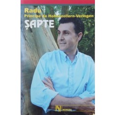 Sapte - Radu Principe de Hohenzollern-Veringen