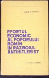 EFORTUL ECONOMIC AL POPORULUI ROMAN IN RAZBOIUL ANTIHITLERIST-VASILE ANESCU-338060