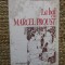LA BAL CU MARCEL PROUST - MARTHA BIBESCU