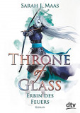 Throne of Glass. Erbin des Feuers | Sarah J. Maas