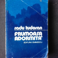 Frumoasa adormita - Radu Tudoran