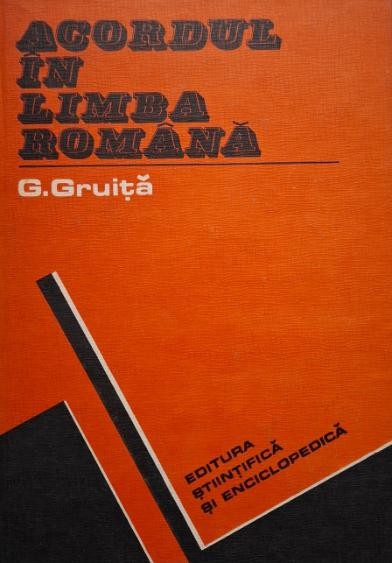 Acordul in limba romana &ndash; G. Gruita