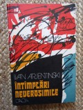 Intamplari neverosimile - Ivan Arjentinski, 1979, ACS