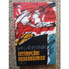 Intamplari neverosimile - Ivan Arjentinski, 1979