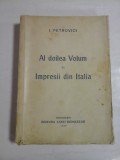 Cumpara ieftin AL DOILEA VOLUM DE IMPRESII DIN ITALIA - I. PETROVICI