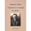V&aacute;rkonyi olvas&oacute;k&ouml;nyv - Mikl&oacute;ssy Endre