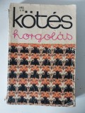 Kotes Horgolas, 1978, Kovacs Margit, 516 pagini