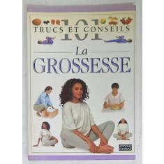 101 TRUCS ET CONSEILS , No. 21 : LA GROSSESSE , 1997
