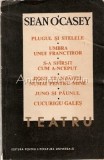 Teatru Sean O&#039;Casey: Plugul si Stelele, Umbra unui Franctiror, Bucuresti 1967, 419 Pagini