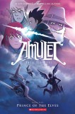 Amulet #5: Prince of the Elves