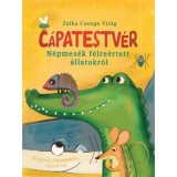C&aacute;patestv&eacute;r - N&eacute;pmes&eacute;k f&eacute;lre&eacute;rtett &aacute;llatokr&oacute;l - Zalka Csenge Vir&aacute;g