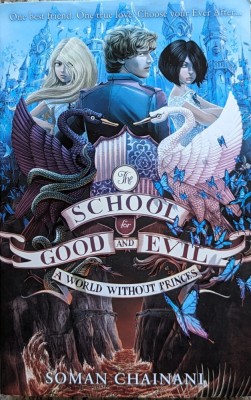 The School For Good And Evil - Soman Chainani , A621 foto