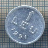 AX 784 MONEDA- ROMANIA - 1 LEU -ANUL 1951 -STAREA CARE SE VEDE