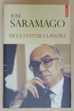 DE LA STATUIE LA PIATRA de JOSE SARAMAGO , 2017