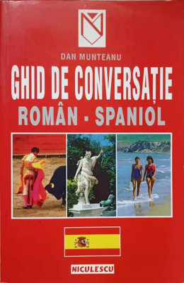 GHID DE CONVERSATIE ROMAN-SPANIOL-DAN MUNTEANU foto