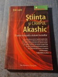 Stiinta si campul Akashic Ervin Laszlo