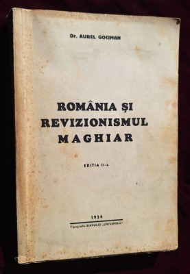 Romania si revizionismul maghiar - carte ilustrata rara anul 1934 istorie reala foto