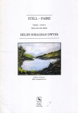 Helen Soraghan Dwyer - Still - Faire / Poems - Danta. English and Irish (editie