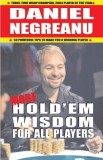 More Hold&#039;em Wisdom for All Players