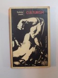 CULTURISM de SZEKELY LASZLO , 1977 *PREZINTA HALOURI DE APA