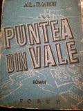 Puntea din vale, de Al Raicu, 1948, Ed. Forum