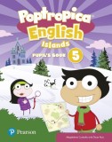 Poptropica English Islands 5, Pupil&#039;s Book + Online Activities (A2-A2+) - Paperback brosat - Magdalena Custodio, Oscar Ruiz - Pearson