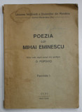 POEZIA LUI MIHAI EMINESCU , NOTE LUATE DUPA CURSUL LUI D. POPOVICI , FASCICOLA I , 1947 / 1948