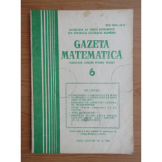 Revista Gazeta Matematica. Anul LXXXVIII, nr. 6 / 1983