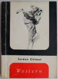 Western - Iordan Chimet - Carte Cinematografie, Arta