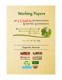 Working Papers Volume - 7th Central &amp; Eastern European LUMEN International Conference Multidimensional Education &amp; Professional Development. Ethical V