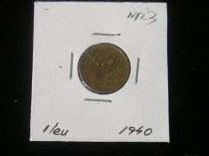 C10 140 - Moneda foarte veche - Romania - 1 leu 1940