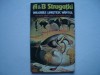 Valurile linistesc vantul - A&amp;B Strugatki, SF, Editura Nemira, 1994