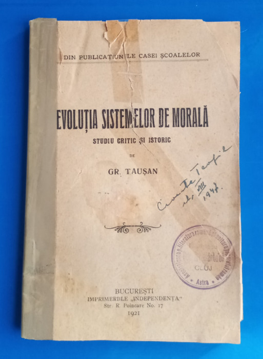 Evoluția sistemelor de morală - GR. Tausan