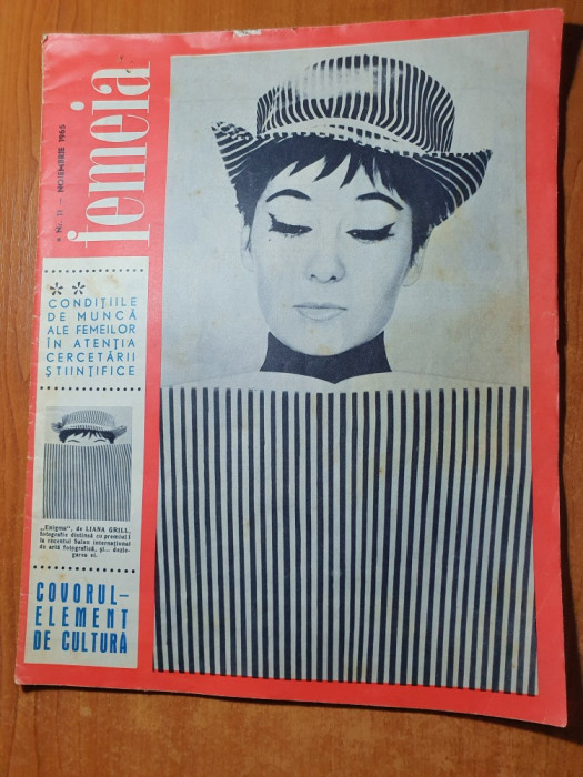 revista femeia noiembrie 1965-moda,retete culinare,femeia in opera lui sadoveanu