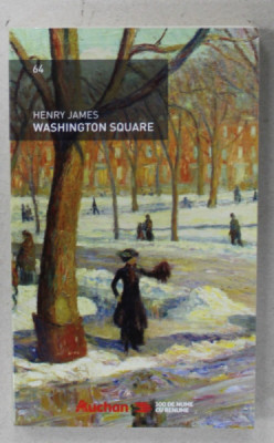 WASHINGTON SQUARE de HENRY JAMES , 2019, COPERTA ORIGINALA BROSATA foto