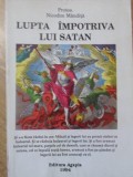 LUPTA IMPOTRIVA LUI SATAN-PROTOS. NICODIM MANDITA-360625