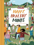 Happy, Healthy Minds | Lizzy Stewart