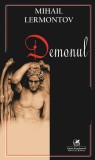 Demonul | Mihail Lermontov, cartea romaneasca