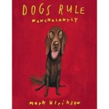 Dogs rule nonchalantly