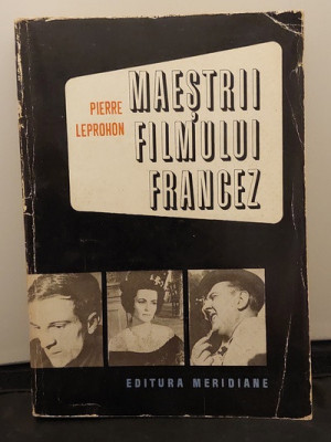 Cartea &amp;quot;MAESTRII FILMULUI FRANCEZ&amp;quot; scrisa de PIERRE LEPROHON foto