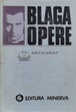 Opere, volumul 1. Poezii antume - 1982 - Lucian Blaga (I4)