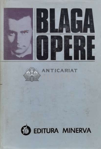 Opere, volumul 1. Poezii antume - 1982 - Lucian Blaga (I4)