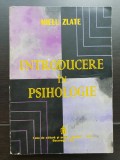 Introducere &icirc;n psihologie - Mielu Zlate