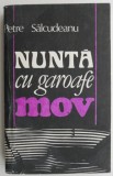 Cumpara ieftin Nunta cu garoafe mov - Petre Salcudeanu (Roman) - Beletristica